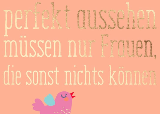Postkarte Sprüche Frauen Humor: Charmant und witzig, perfekt für einen Lacher im Alltag