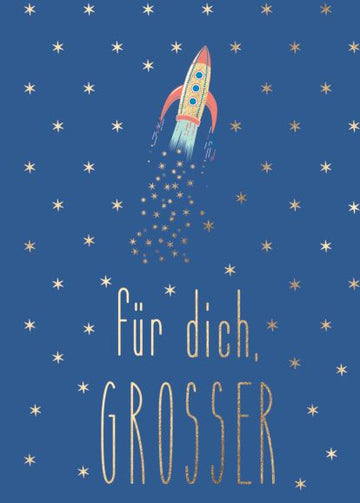 Postkarte Sprüche - Für Dich, Großer: Raketenstarker Gruß für besondere Momente