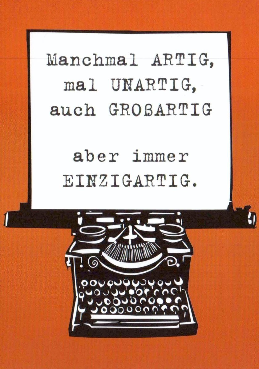 Postkarte Sprüche - Humorvolle Schreibmaschinen - Optik in Schwarz, Weiß & Orange: "Manchmal Artig, Oft Unartig" für Individualität und Charakter