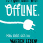 Postkarte Sprüche: Humorvoller Abschiedsgruß - Ich geh dann mal offline