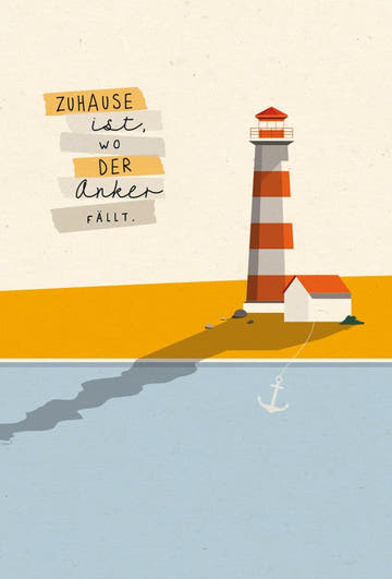 Postkarte Sprüche: Lebensweisheit Zuhause mit Anker und Leuchtturm auf nachhaltigem Zuckerrohrpapier