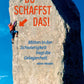 Postkarte - Sprüche: Motivationskarte mit dem Spruch "Du schaffst das" für positive Gedanken und Ermutigung