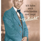 Postkarte Sprüche: Unentschlossenheit mit Humor - "Ich habe mich entschieden: Vielleicht"