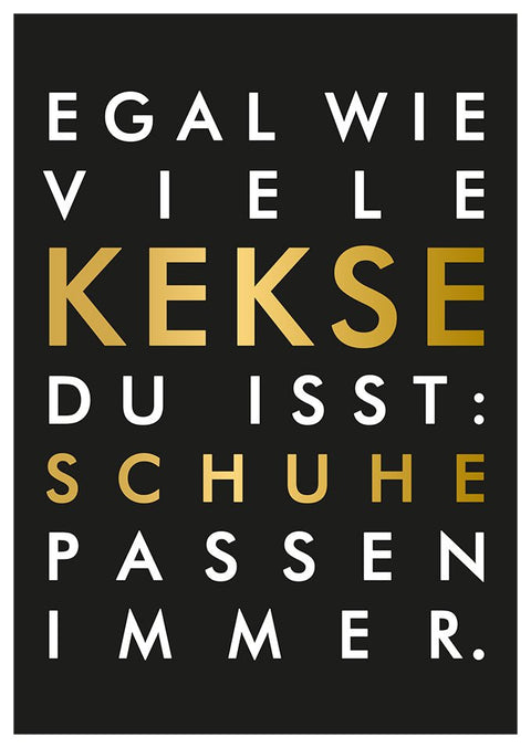 Postkarte Sprüche witzig Kekse Schuhe schwarz gold stylisch lustig originelle Grußkarte für Freunde und Familie Geschenkidee