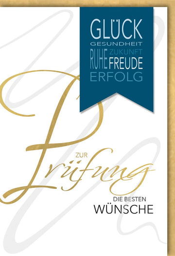 Prüfungs - Glückwunschkarte - Elegante Karte für Erfolg, Gesundheit & Freude mit inspirierenden Motiven