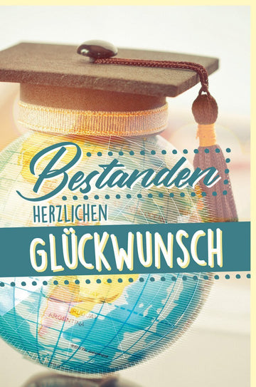 Prüfungsglückwunschkarte - Akademischer Erfolg mit Globus & Doktorhut, Examen Karte für Uni & Hochschule, Blau - Goldenes Design