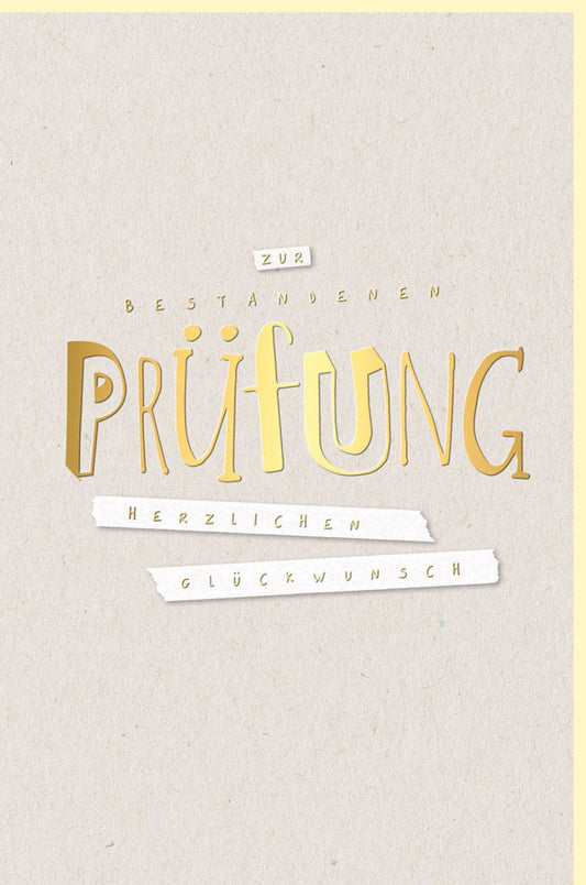 Prüfungsglückwunschkarte - Stilvolle Gratulationskarte auf Naturkarton mit Goldakzenten für Schüler & Studenten, Beige