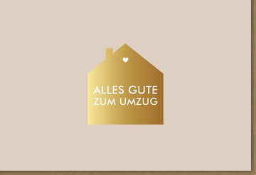 Richtfestkarte "Neues Heim" mit goldener Haus - Silhouette – Herzliche Wünsche zur Wohnungseinweihung und zum Neuanfang