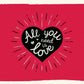 Romantische Grußkarte Liebe: Herzmotiv & "All you need is love" – ideal für Valentinstag oder Jahrestag