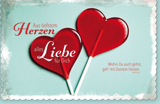 Romantische Grußkarte mit Herz & Lollis - Liebevoller Glückwunsch und Zuneigung Ausdruck
