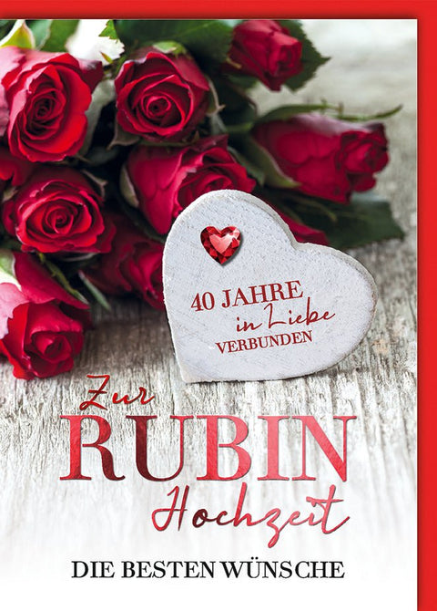 Rubinhochzeitskarte Romantisch – Herz aus Stein mit roten Rosen und elegantem Schriftzug