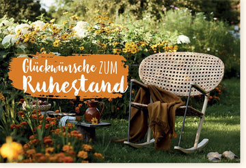 Ruhestandskarte - Herzliche Wünsche zum wohlverdienten Ruhestand, Entspannung & neuer Lebensabschnitt im Einklang mit der Natur