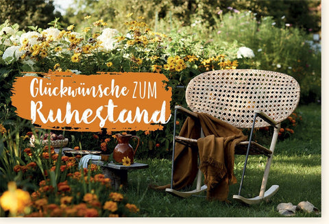 Ruhestandskarte - Herzliche Wünsche zum wohlverdienten Ruhestand, Entspannung & neuer Lebensabschnitt im Einklang mit der Natur