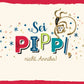 Spruch - Postkarte: Sei Pippi nicht Annika – Humorvolle Karte mit buntem Design und kleinem Affen für Freunde, die Mutmacher lieben.