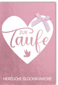 Taufglückwunsch für Mädchen - Christliche Karte mit Herz & Friedenstaube als besonderes Taufgeschenk