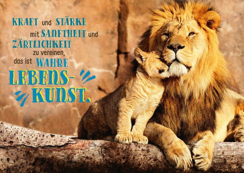 Tierpostkarte mit Lebensweisheit: Stärke und Sanftheit vereint