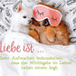 Tierpostkarte mit Liebesspruch - Das Wichtigste im Leben liegt neben dir beim Aufwachen