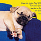 Tierpostkarte: "Mops - Philosophie" – Humorvolle Lebensweisheit in Gelb & Blau
