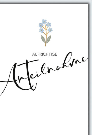 Trauerkarte Anteilnahme – Vergissmeinnicht mit eleganter Kalligrafie auf Weiß