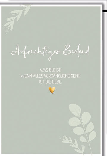 Trauerkarte Aufrichtig – Zartes Blattmotiv mit goldenem Herz und Trost - Spruch