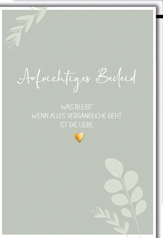 Trauerkarte Aufrichtig – Zartes Blattmotiv mit goldenem Herz und Trost - Spruch