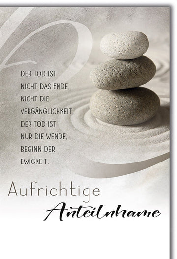 Trauerkarte Aufrichtige Anteilnahme – Zen - Steine mit inspirierendem Spruch in sanften Tönen