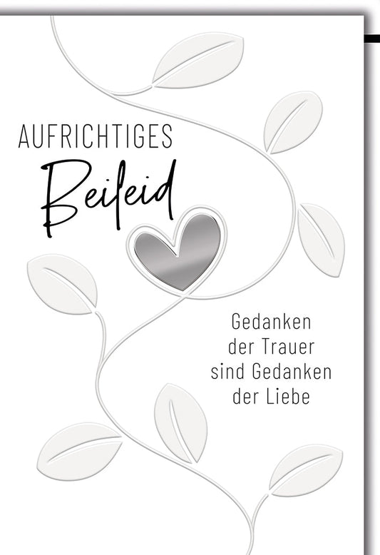 Trauerkarte Beileid – Herz mit Blätterranken und einfühlsamem Zitat in Schwarz - Weiß