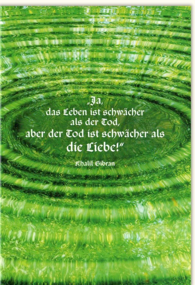 Trauerkarte Beileid Kondolenz - Elegante Abschiedskarte mit Lebensweisheit, Modernes Design in Grün, Gefühlvoller Trost & Hoffnung, 210x148mm