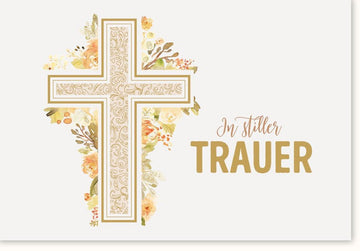 Trauerkarte - Elegante Kondolenzkarte mit Kreuz und Blumenmotiv, Christliche Anteilnahme zum Abschied