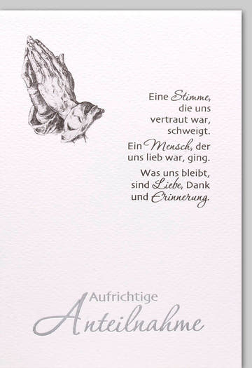 Trauerkarte - Elegante Kondolenzkarte mit Trauerspruch, Mitgefühl & Anteilnahme - Dezentes Design in Grau mit Gebetsmotiv für liebevollen Abschied