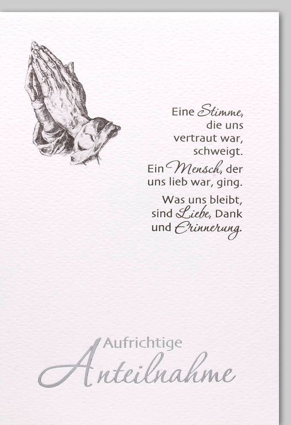 Trauerkarte - Elegante Kondolenzkarte mit Trauerspruch, Mitgefühl & Anteilnahme - Dezentes Design in Grau mit Gebetsmotiv für liebevollen Abschied