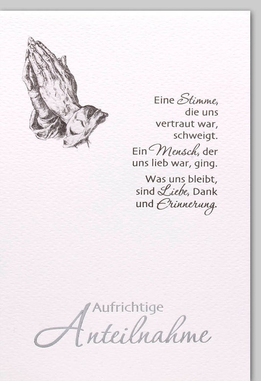Trauerkarte - Elegante Kondolenzkarte mit Trauerspruch, Mitgefühl & Anteilnahme - Dezentes Design in Grau mit Gebetsmotiv für liebevollen Abschied