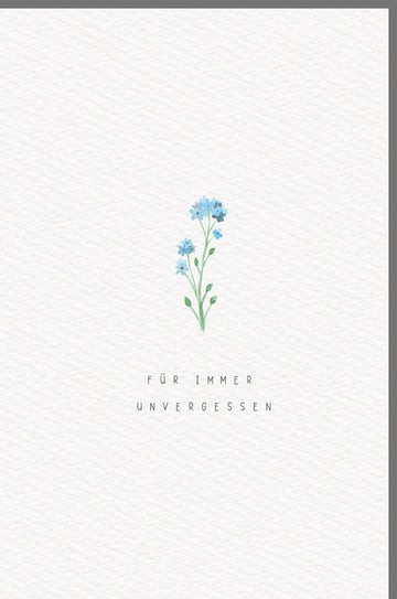Trauerkarte Für immer unvergessen zarte Vergissmeinnicht Blumen Aquarell Motiv stilvoll edle Doppelkarte Beileidskarte Abschied