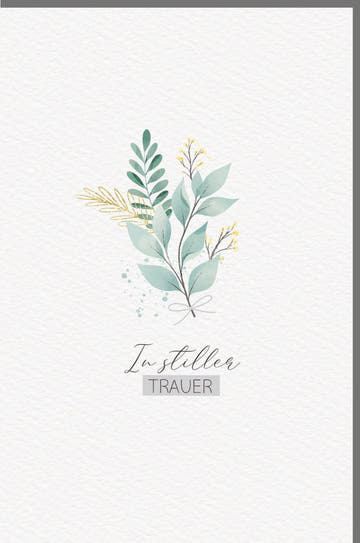 Trauerkarte - Minimalistische Eleganz mit Pflanzenmotiven & goldenen Details für stilvolle Anteilnahme