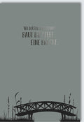 Trauerkarte mit Brückenmotiv – Ausdruck von Trost, Liebe & Hoffnung in schweren Zeiten