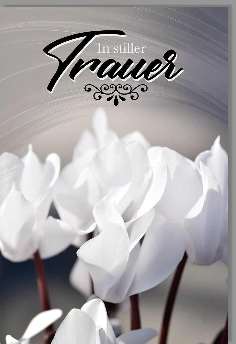 Trauerkarte mit Cyclamen Motiv In stiller Trauer edles Design hochwertige Doppelkarte stilvolle Beileidskarte für persönliche Anteilnahme