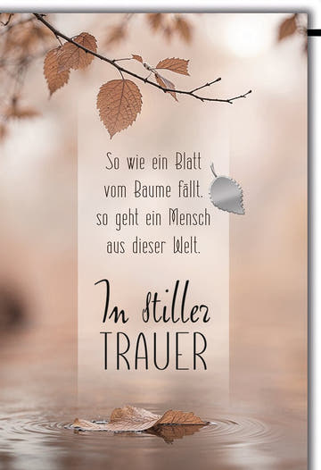 Trauerkarte Natur – Herbstblatt mit Wasserreflexion und poetischem Spruch