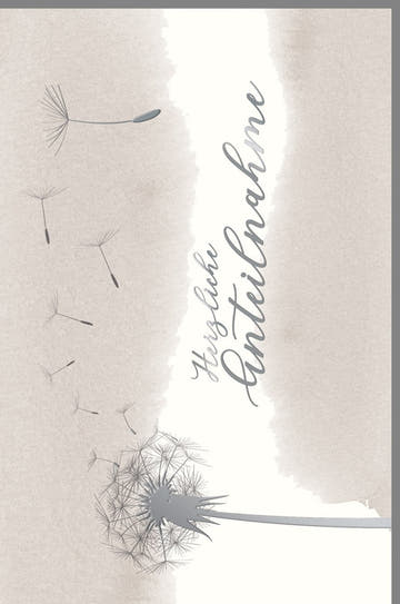 Trauerkarte Pusteblume stilvoll modern mit Schriftzug Herzliches Beileid zarte Farben hochwertige Doppelkarte für Kondolenz