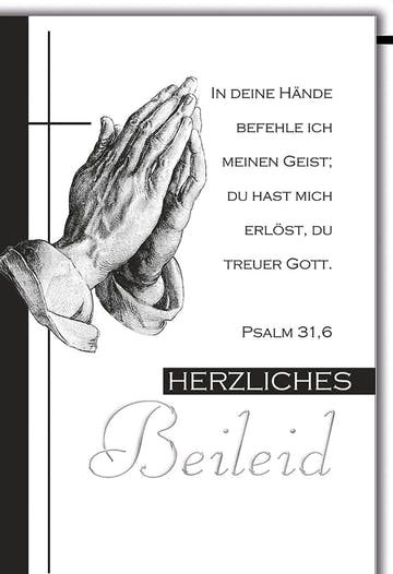 Trauerkarte Religiös – Betende Hände mit Psalm 31,6 in Schwarz - Weiß Design