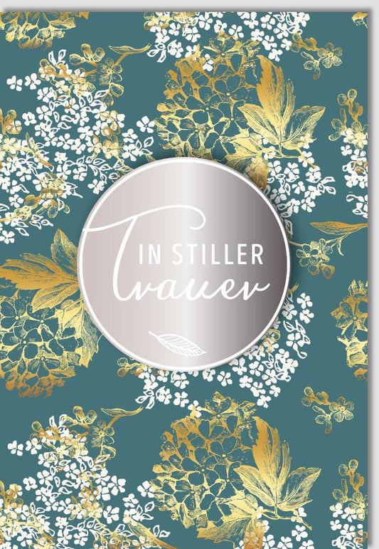 Trauerkarte - Stilvolle Karte mit Silber - und Goldblätter, Eleganter Abschied & Gedenken, Tröstende Anteilnahme, Geschmackvolle Pietät