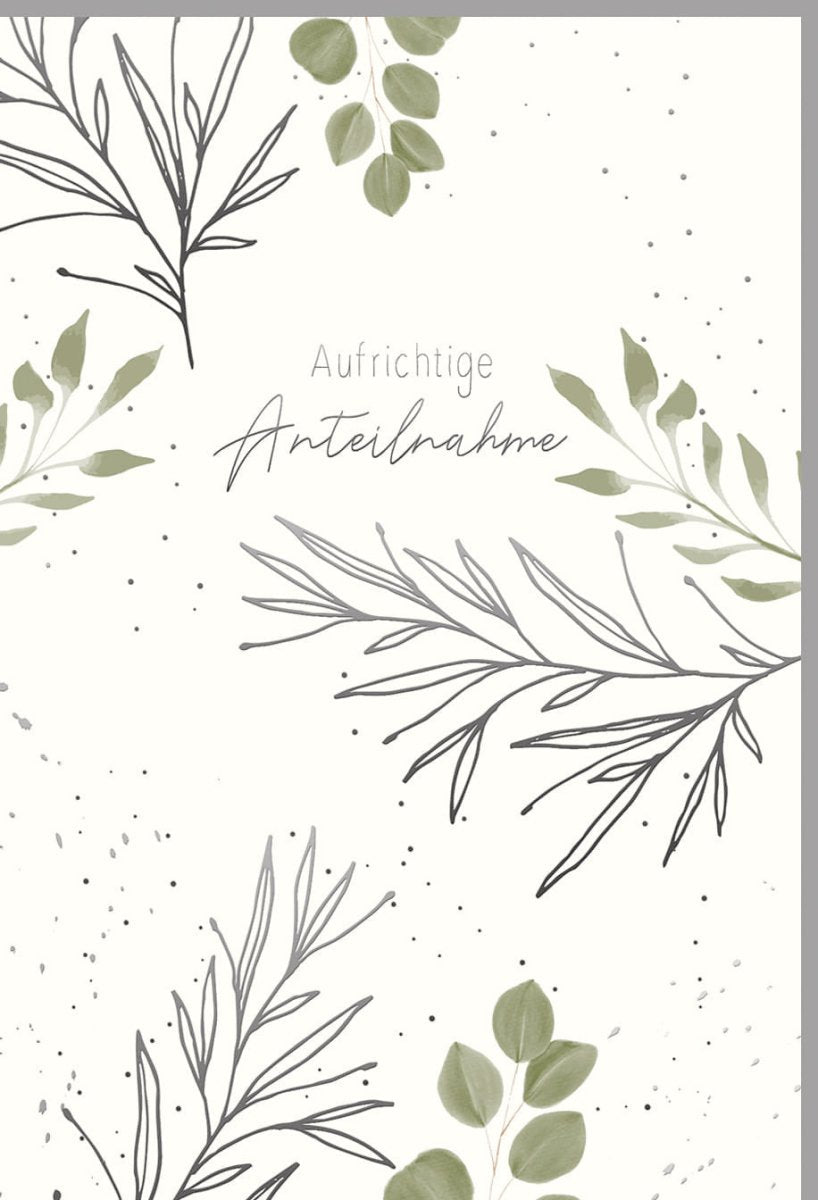 Trauerkarte - Stilvolle Naturkarton - Karte mit Silberfolie, Blindprägung und Blätterzweige - Design