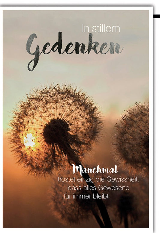 Trauerkarte Trost – Pusteblume im Sonnenuntergang mit einfühlsamem Zitat