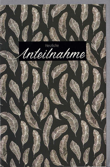 Trauerkarte zur Anteilnahme - Elegantes Schwarz - Weiß Design mit Federmotiv für Mitgefühl und Trost