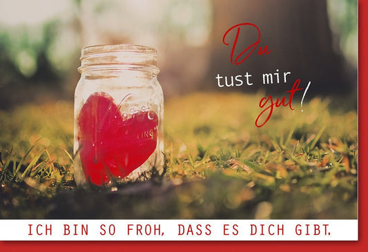 Valentinstag Grußkarte: Romantische Liebe in Rot mit Herz & Spruch "Froh, dass es dich gibt" für Verliebte und Paare