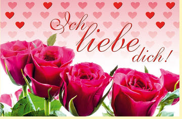 Valentinstag & Jubiläumskarte - Romantische Rosenkarte mit Herzmotiv und "Ich liebe dich" Botschaft