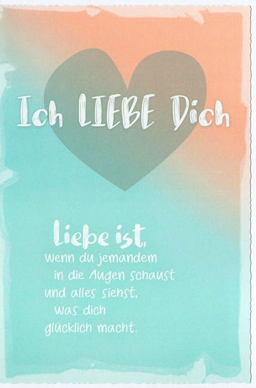 Valentinstagskarte Ich liebe Dich Herzmotiv liebevolle Grußkarte mit Spruch Liebe ist Geschenk für Verliebte romantische Doppelkarte