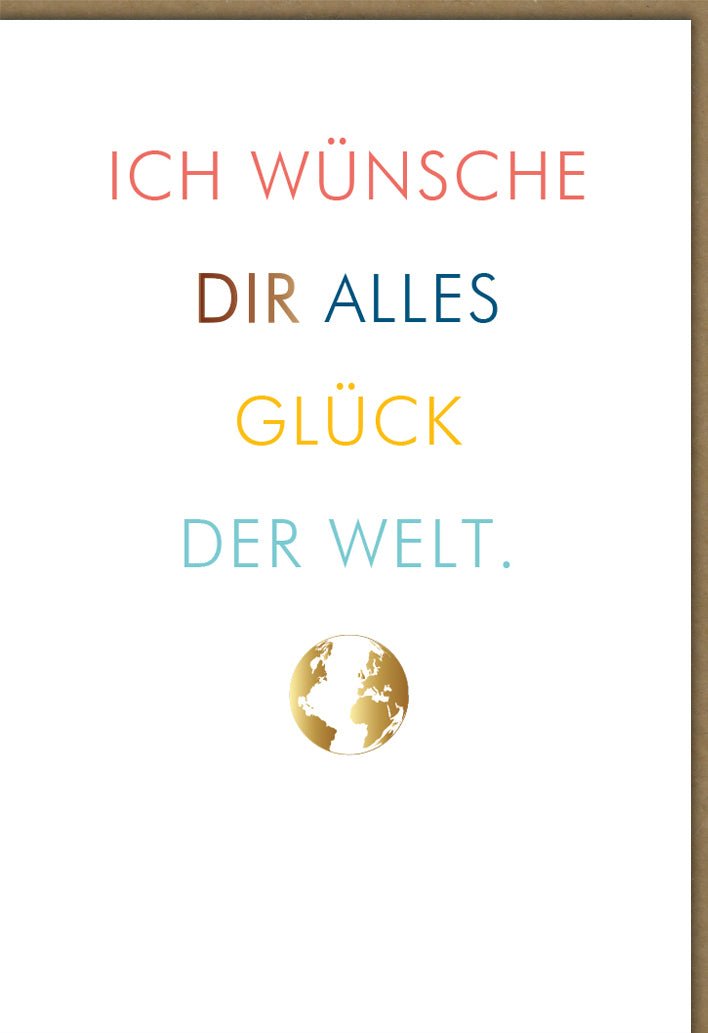 Viel - Glück - Karte "Weltweite Wünsche" - Motivation & Erfolg für Prüfungen, Herausforderungen & Neuanfänge - Weltkugel Design in Beige