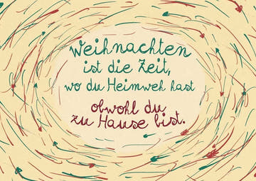 Weihnachtspostkarte: Wenn Weihnachten das Herz nach Hause zieht...
