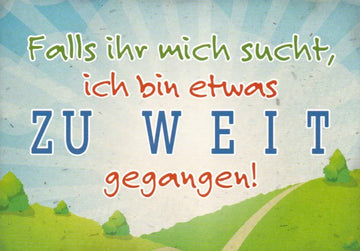 Witzige Postkarte 'Suche zu weit gegangen' - Retro - Design, Grün - Blau Landschaft, Vintage - Stil für Spaß & Lachen