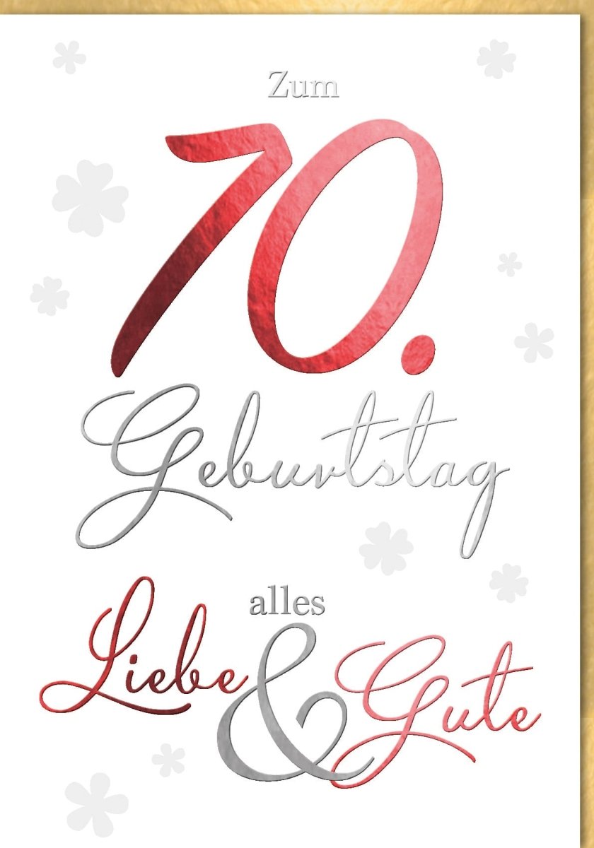 XXL Geburtstagskarte zum 70. - Stilvolle Glückwunschkarte mit Kleeblättern, Liebe & Gesundheit für Siebzigjährige in hochwertigem Design